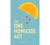 The One Homicide Act