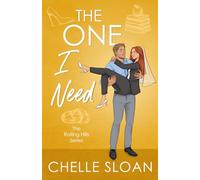 The One I Need: An accidental marriage, opposites attract, romance (Rolling Hills)