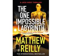 The One Impossible Labyrinth: From the creator of No.1 Netflix thriller INTERCEPTOR: 3 (Jack West Series)