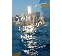 The One in Me: Doing as you are being led.