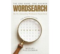 The One Name, One Answer Word Search: Jessica Edition (THE ONE NAME, ONE ANSWER - WORD SEARCH PUZZLE SERIES)