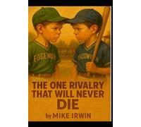 The One Rivalry That Will Never Die