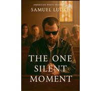 The One Silent Moment