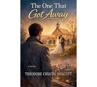 The One That Got Away