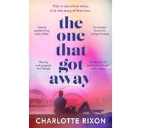 The One That Got Away – Historia poderosa y emotiva del primer amor, ideal para fans de One Day
