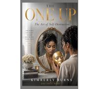 The One Up: The Art of Self-Destruction