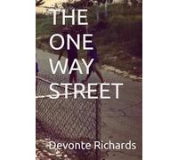THE ONE WAY STREET