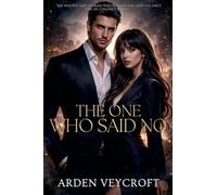 The One Who Said No