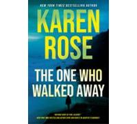 The One Who Walked Away (ebook)