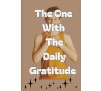 The One With The Daily Gratitude: Gratitude changes everything