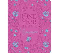 The One Year Bible Creative Expressions, Deluxe (One Year Bible Creative Expressions: Full Size)