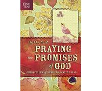 The One Year Praying the Promises of God