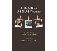 The Ones Jesus Loves: Stories From Fijian Sex Workers