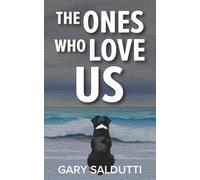 The Ones Who Love Us