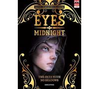 Eyes Of Midnight 1 :the Ones With No Shadows