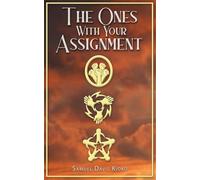 The Ones With Your Assignment