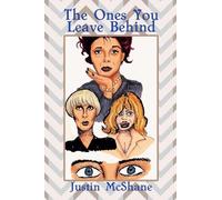 The Ones You Leave Behind
