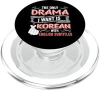 The Only Drama I Want Is Corean with English Subtitles KPOP PopSockets PopGrip para MagSafe