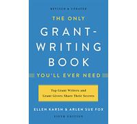 The Only Grant-Writing Book You'll Ever Need