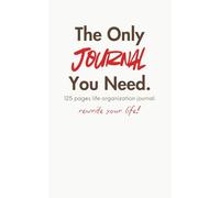 The Only Journal You Need: A 2025 Life Organizer Planner, Goals, Budget, Habits