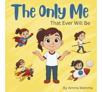 The Only Me That Ever Will Be