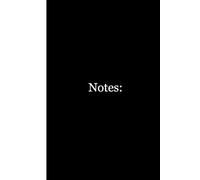 The Only Note Book You'll Ever Need: The basic slick blacked lined journal book for everything note taking