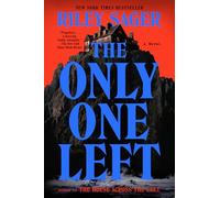 The Only One Left: A Novel