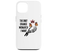 The Only Orange Monarch I Want We Only Need One No Kings USA Carcasa para iPhone 13