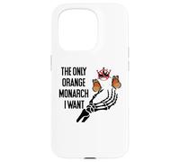 The Only Orange Monarch I Want We Only Need One No Kings USA Carcasa para iPhone 15 Pro