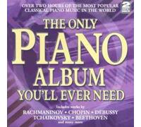 The Only Piano Album You'll Ever Need