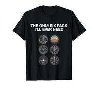 The Only Six Pack I'll Ever Need Pilot - Camiseta Camiseta
