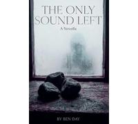 The Only Sound Left