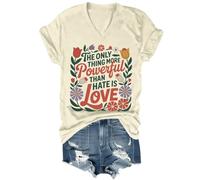 The Only Thing More Powerful Than Hate is Love Camisa vintage sutil floral Love Shirt Unisex, Amarillo cremoso, S
