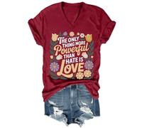 The Only Thing More Powerful Than Hate is Love Camisa vintage sutil floral Love Shirt Unisex, Burdeos, S