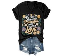 The Only Thing More Powerful Than Hate is Love Camisa vintage sutil floral Love Shirt Unisex, Negro, S