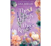 The Only Thing That's Real (Deluxe Edition)