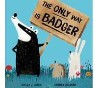 The Only Way is Badger – Little Tiger Verlag