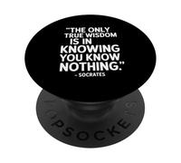 The Only Wisdom Socrates - Dicho de un filósofo PopSockets PopGrip Adhesivo