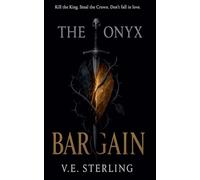 The Onyx Bargain: 1 (The Obsidian Crown)