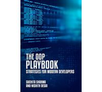 The OOP Playbook: Strategies for Modern Developers