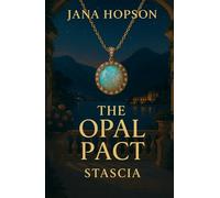 The Opal Pact Stascia