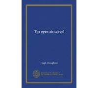 The open air school