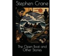 The Open Boat and Other Stories