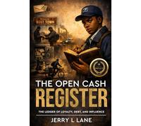 The Open Cash Register: The Ledger of Loyalty, Debt, and Influence