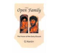 The Open Family: The Vision of the Early Church