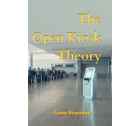 The Open Kiosk Theory: Why Most People Wait in Lines They Don’t Have to Be In