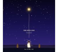 The Open Line: The Prayer Life of Jesus - A Treasury for Children