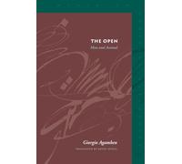 The Open: Man and Animal (Meridian: Crossing Aesthetics)