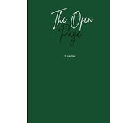 The Open Page: Green Solid Line Notebook Journal for Personal Use or a Gift