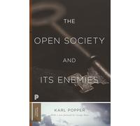 The Open Society and Its Enemies: With a new foreword by George Soros: 115 (Princeton Classics, 115)